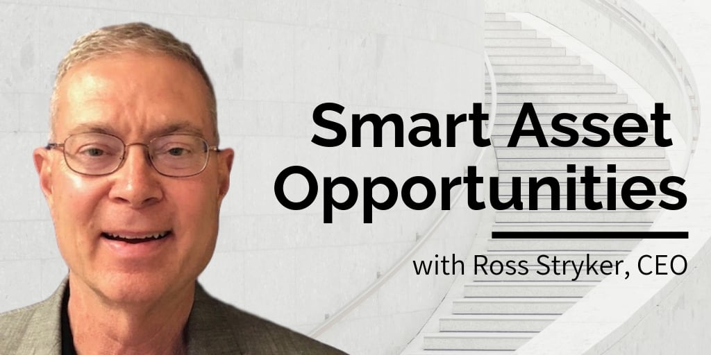 Ross Stryker: Smart Asset Opportunities