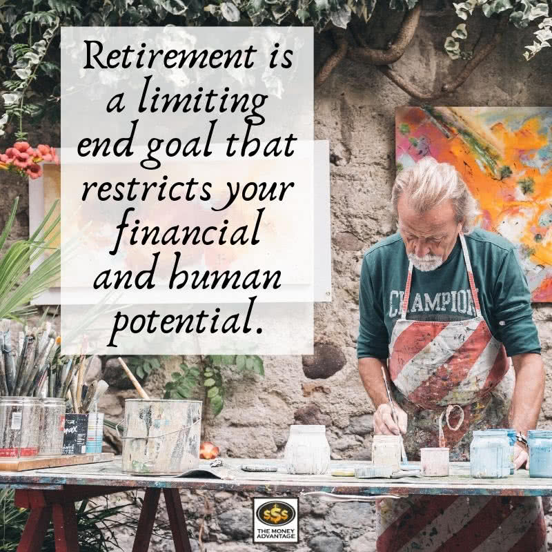 Retirement: Why You Shouldn't Retire