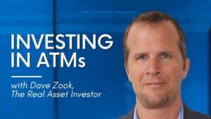 Investing in ATMs Dave Zook