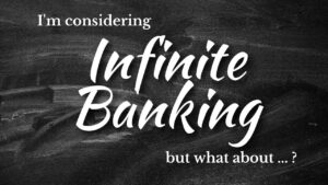 Top Questions About Infinite Banking