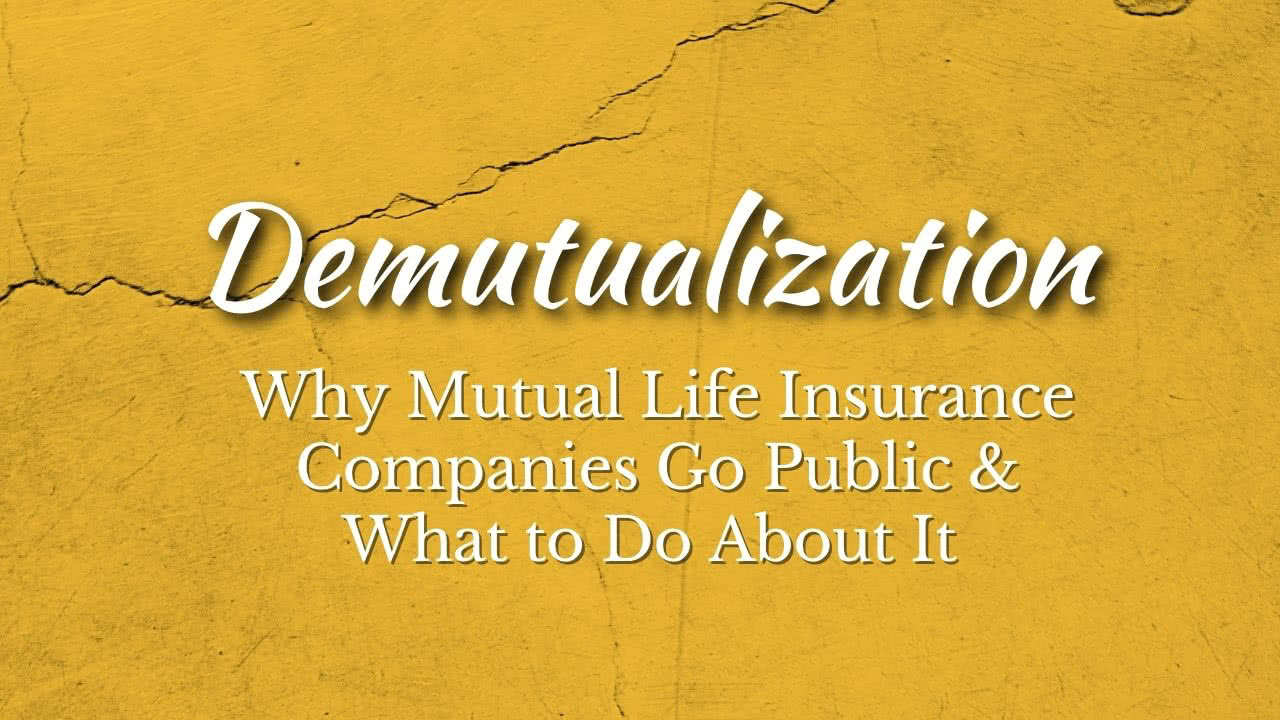 life insurance Demutualization