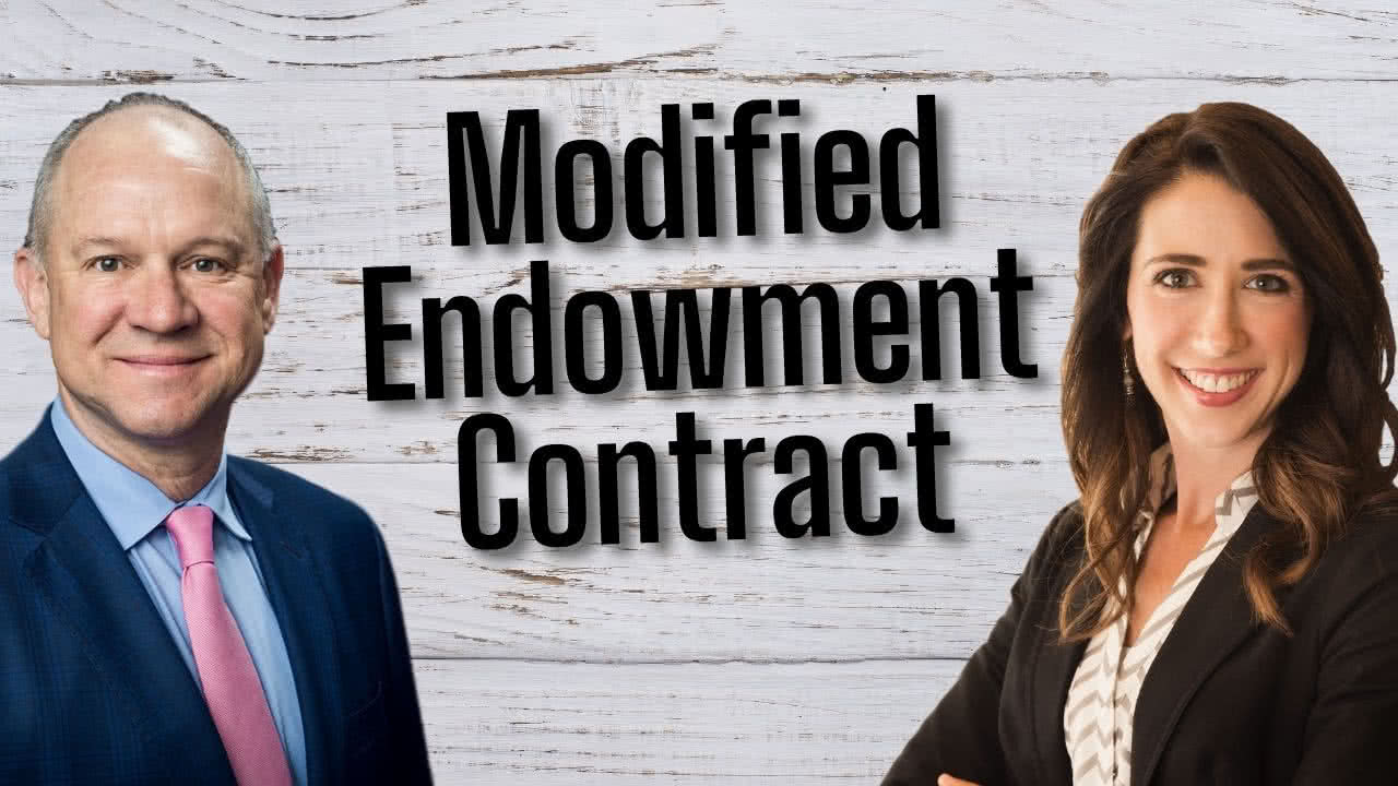 What is a Modified Endowment Contract