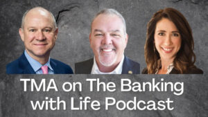 TMA on Banking with Life Podcast