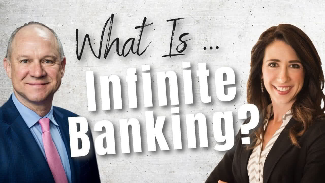 What Is Infinite Banking