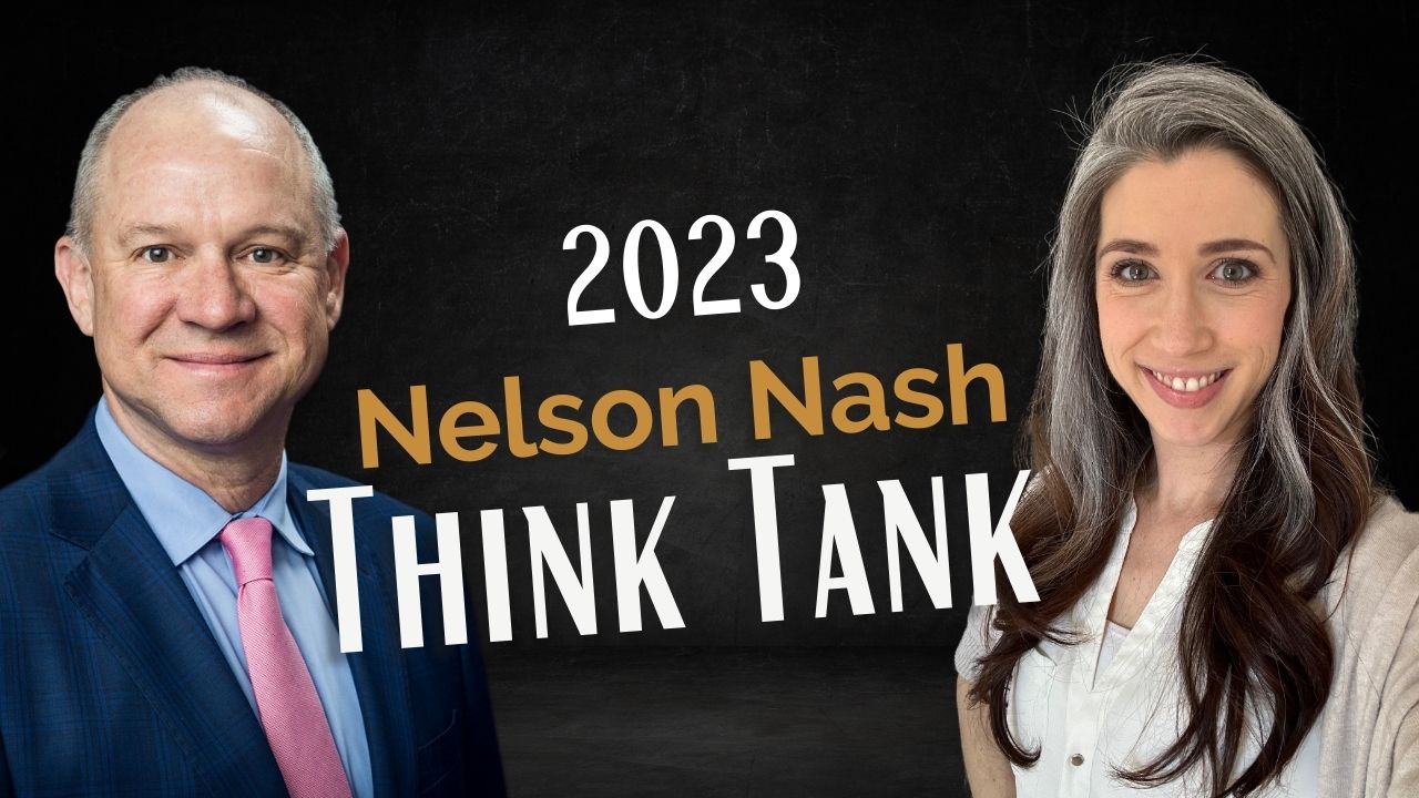 Nelson Nash Think Tank 2023