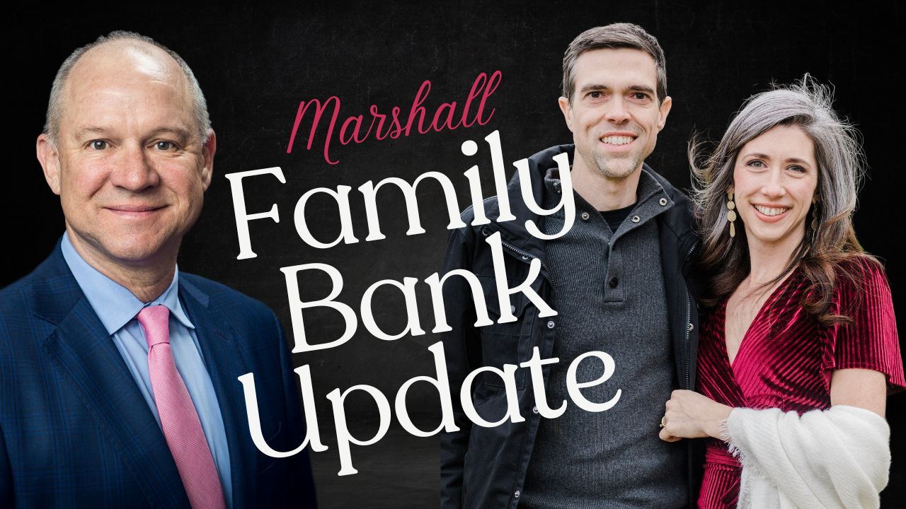 Marshall Family Banking System Pt. 4
