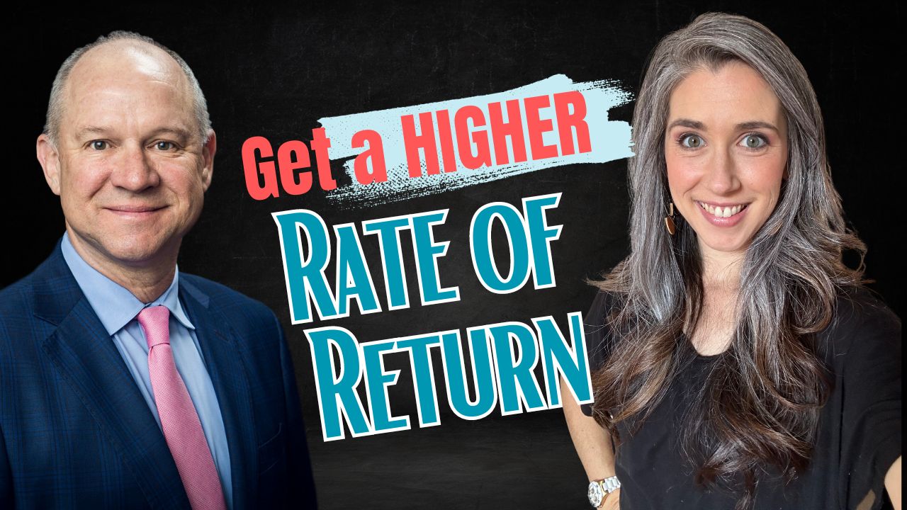 Higher Rate of Return