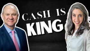 Cash is King