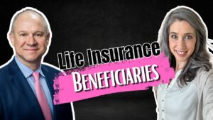 Life Insurance Beneficiaries