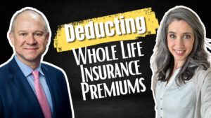 can you deduct life insurance premiums?