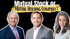 Mutual Holding Companies vs Mutual Companies in Life Insurance