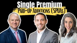 Single Premium Paid-Up Additions