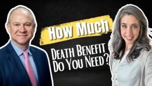 How Much Life Insurance Do I Need
