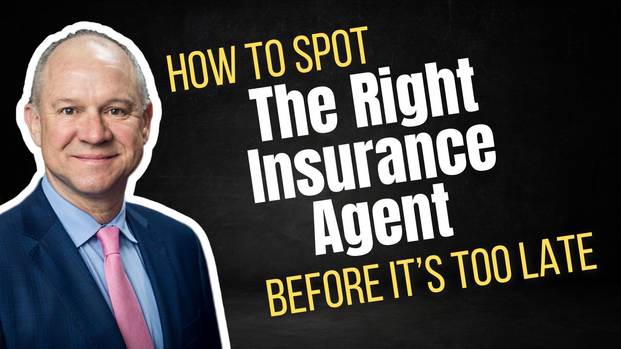 how to choose the right life insurance agent